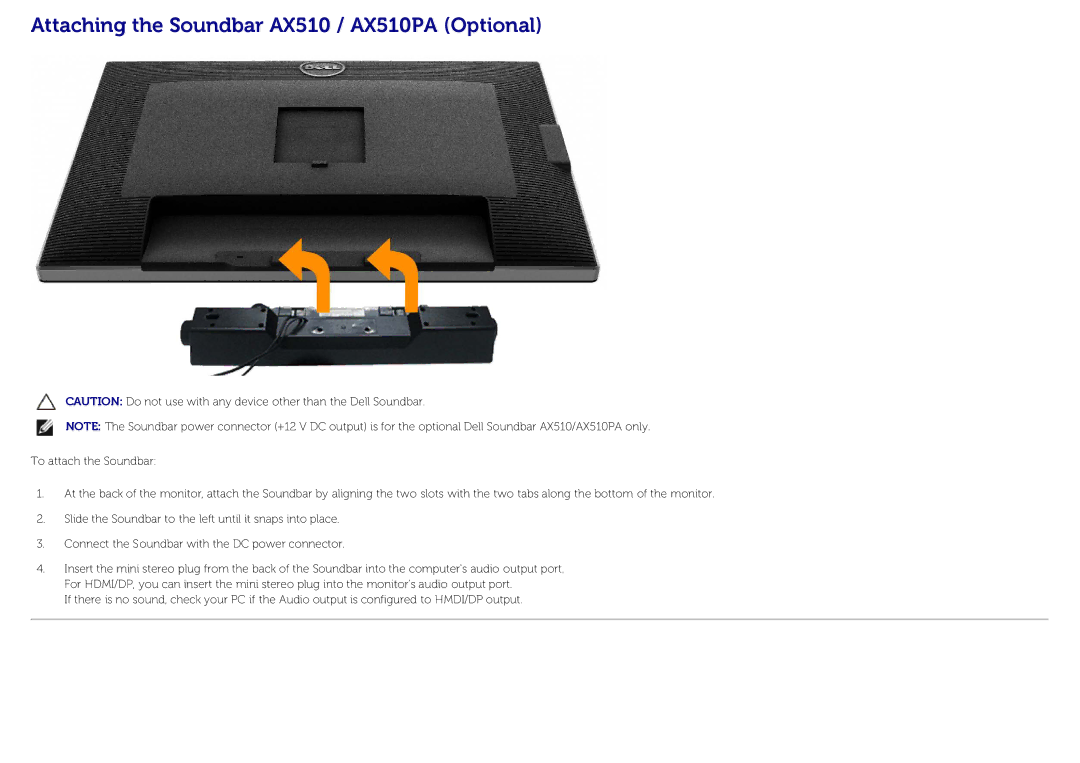 Dell U3014 manual Attaching the Soundbar AX510 / AX510PA Optional 