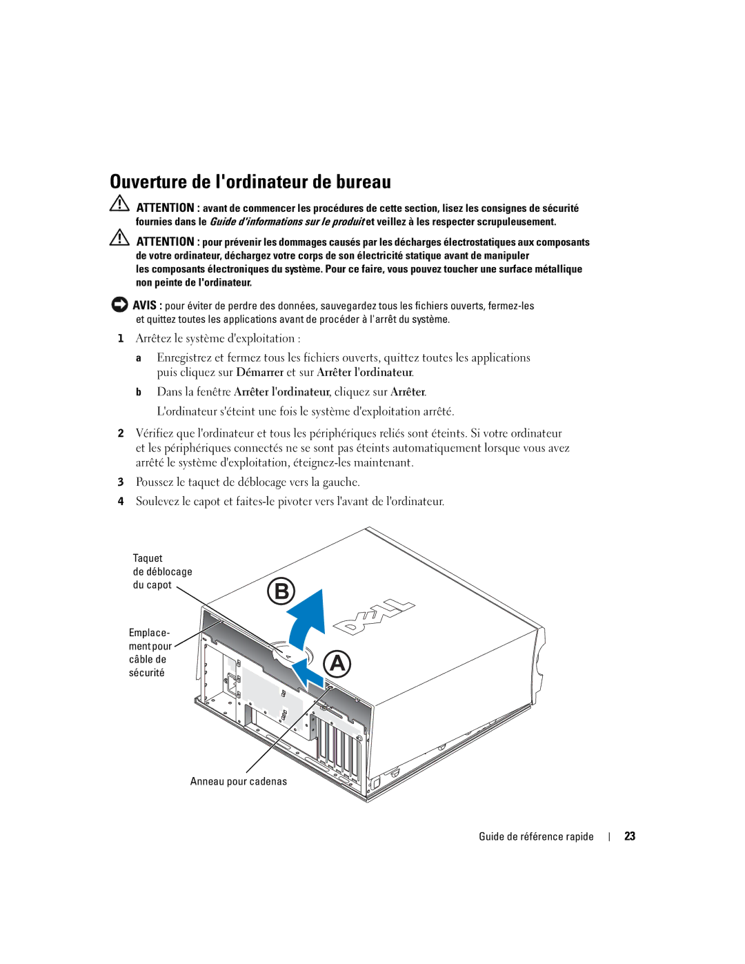 Dell U3525 manual Ouverture de lordinateur de bureau, Taquet, Anneau pour cadenas Guide de référence rapide 