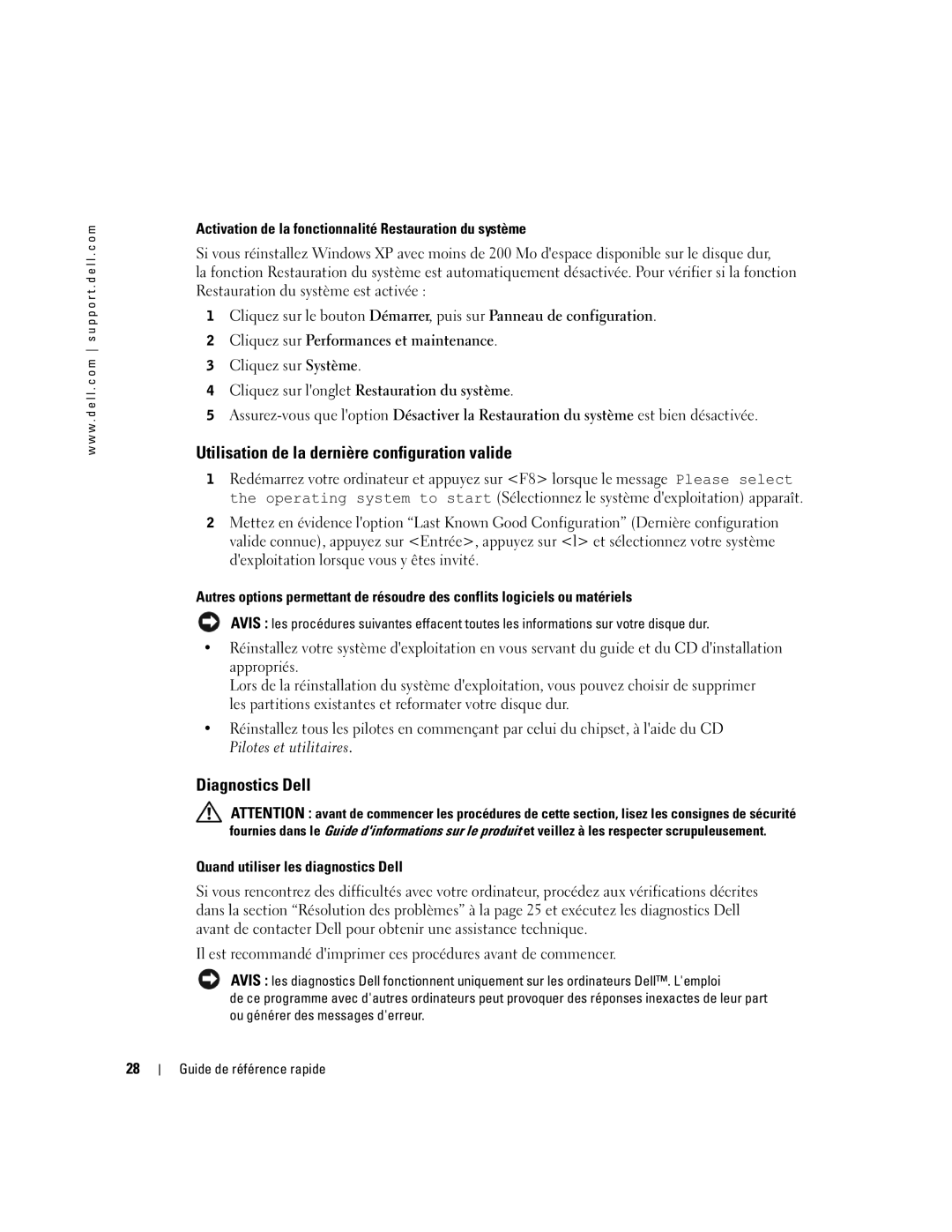 Dell U3525 manual Utilisation de la dernière configuration valide, Diagnostics Dell, Pilotes et utilitaires 