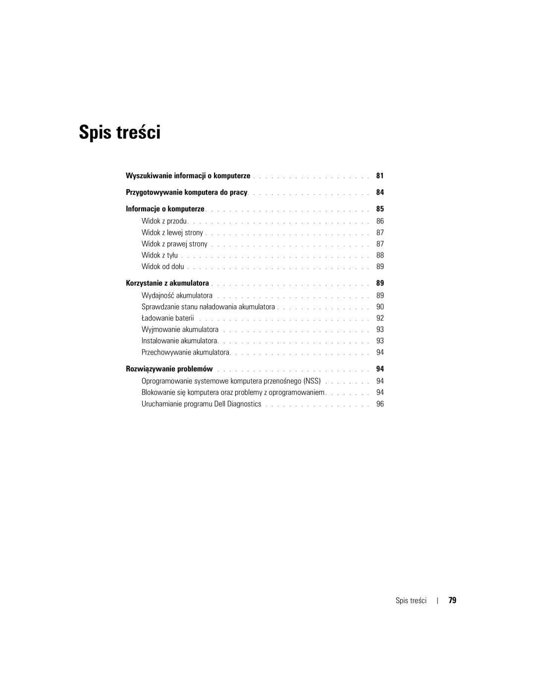 Dell U4803 manual Sprawdzanie stanu naładowania akumulatora, Uruchamianie programu Dell Diagnostics Spis treści 