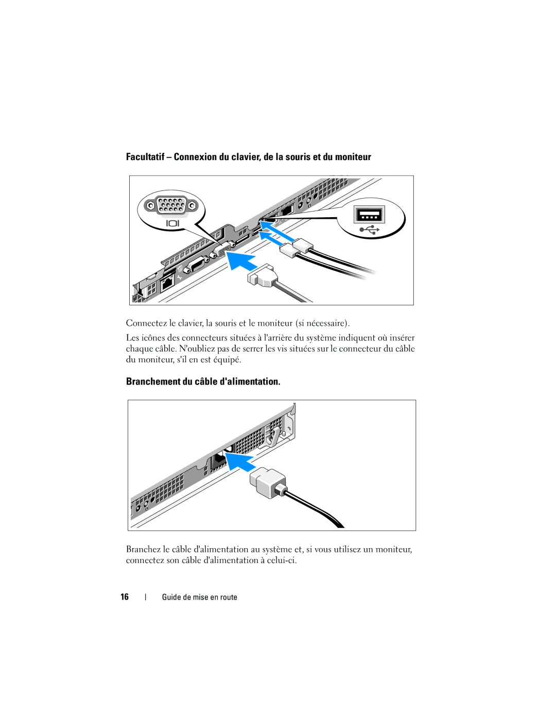 Dell U499M, E10S001 Facultatif Connexion du clavier, de la souris et du moniteur, Branchement du câble dalimentation 