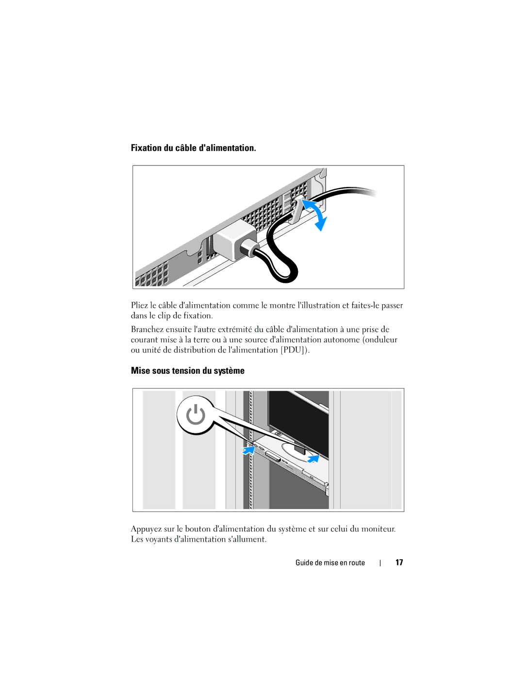 Dell U499M, E10S001 manual Fixation du câble dalimentation, Mise sous tension du système 