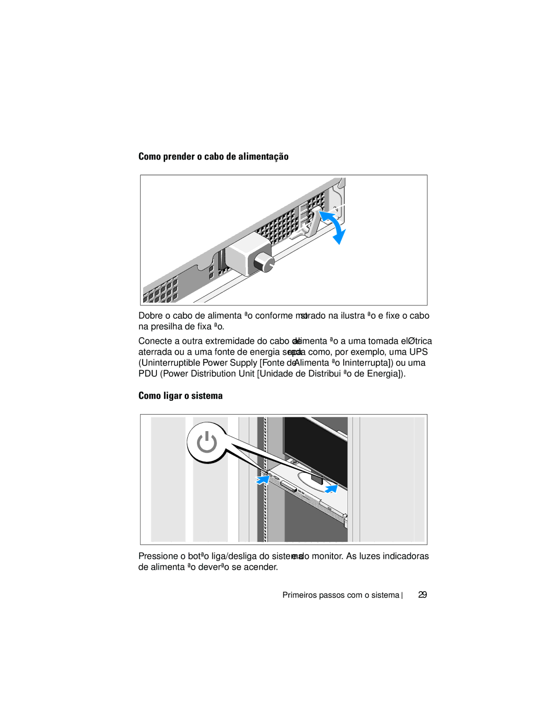 Dell U499M, E10S001 manual Como prender o cabo de alimentação, Como ligar o sistema 