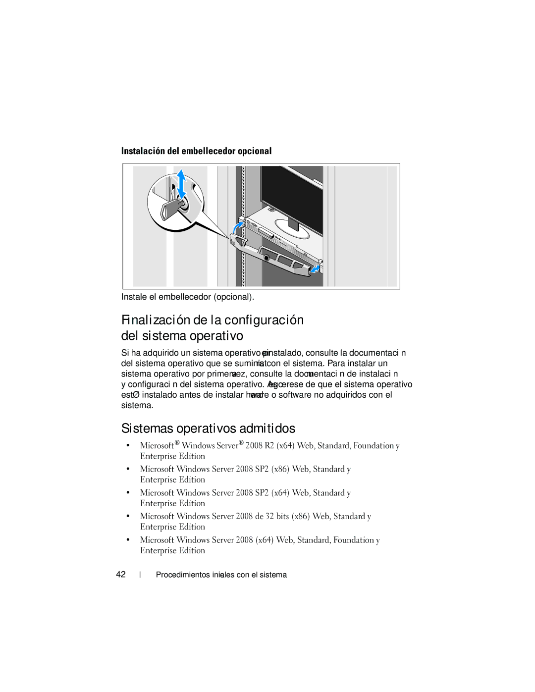 Dell E10S001, U499M manual Sistemas operativos admitidos, Instalación del embellecedor opcional 