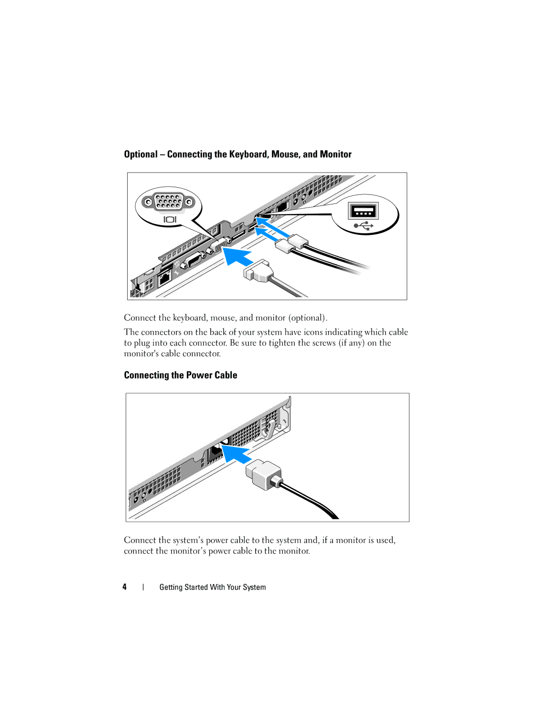 Dell U499M, E10S001 manual Optional Connecting the Keyboard, Mouse, and Monitor, Connecting the Power Cable 