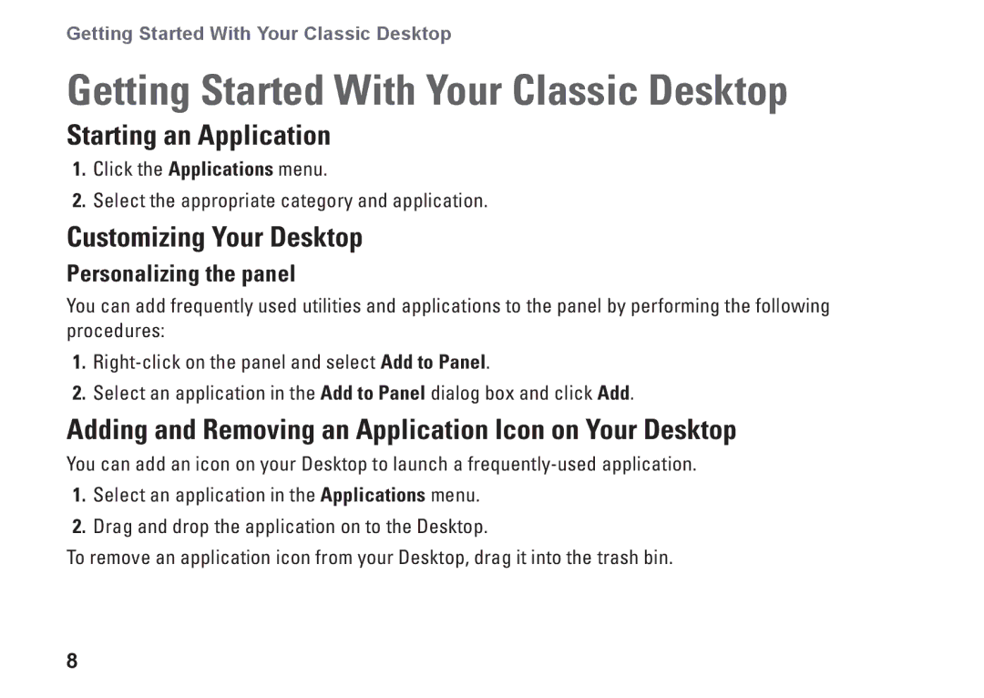 Dell ubuntu quick start Getting Started With Your Classic Desktop, Starting an Application, Customizing Your Desktop 