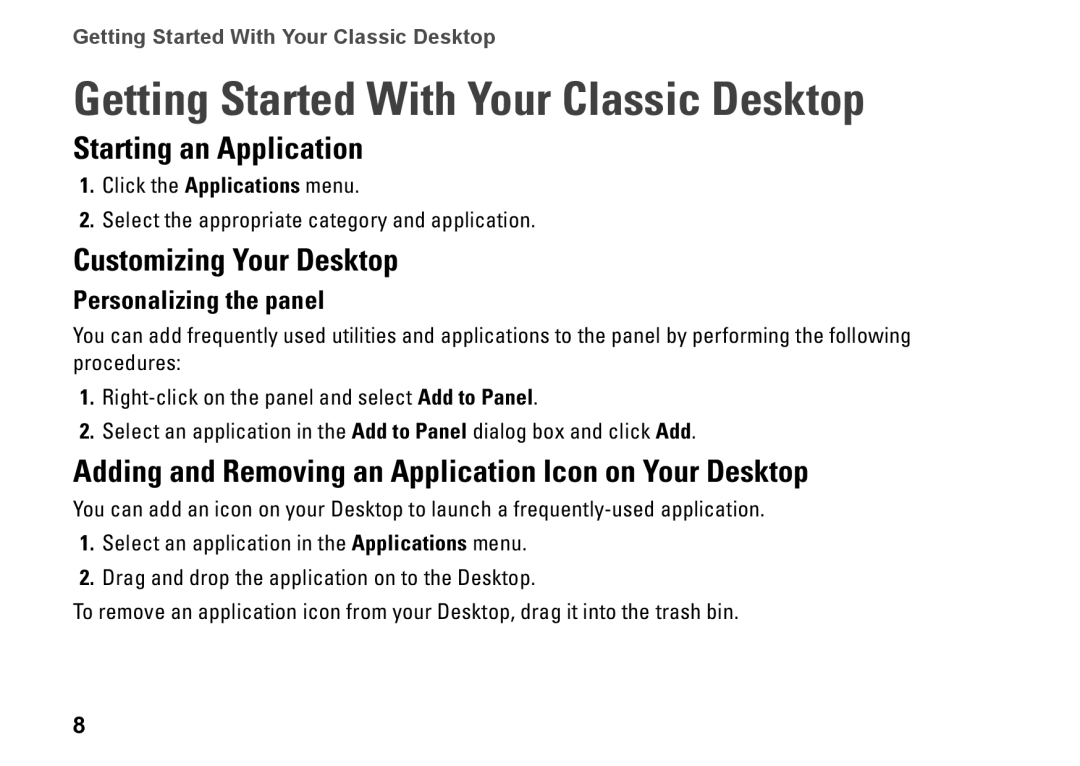 Dell ubuntu quick start Getting Started With Your Classic Desktop, Starting an Application, Customizing Your Desktop 
