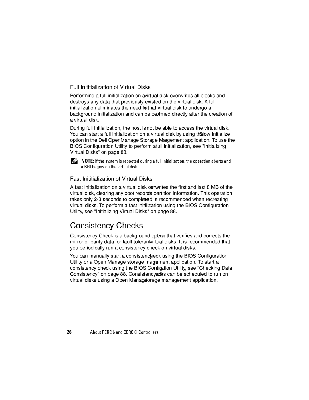 Dell UCP-60, UCP-61 Consistency Checks, Full Inititialization of Virtual Disks, Fast Inititialization of Virtual Disks 