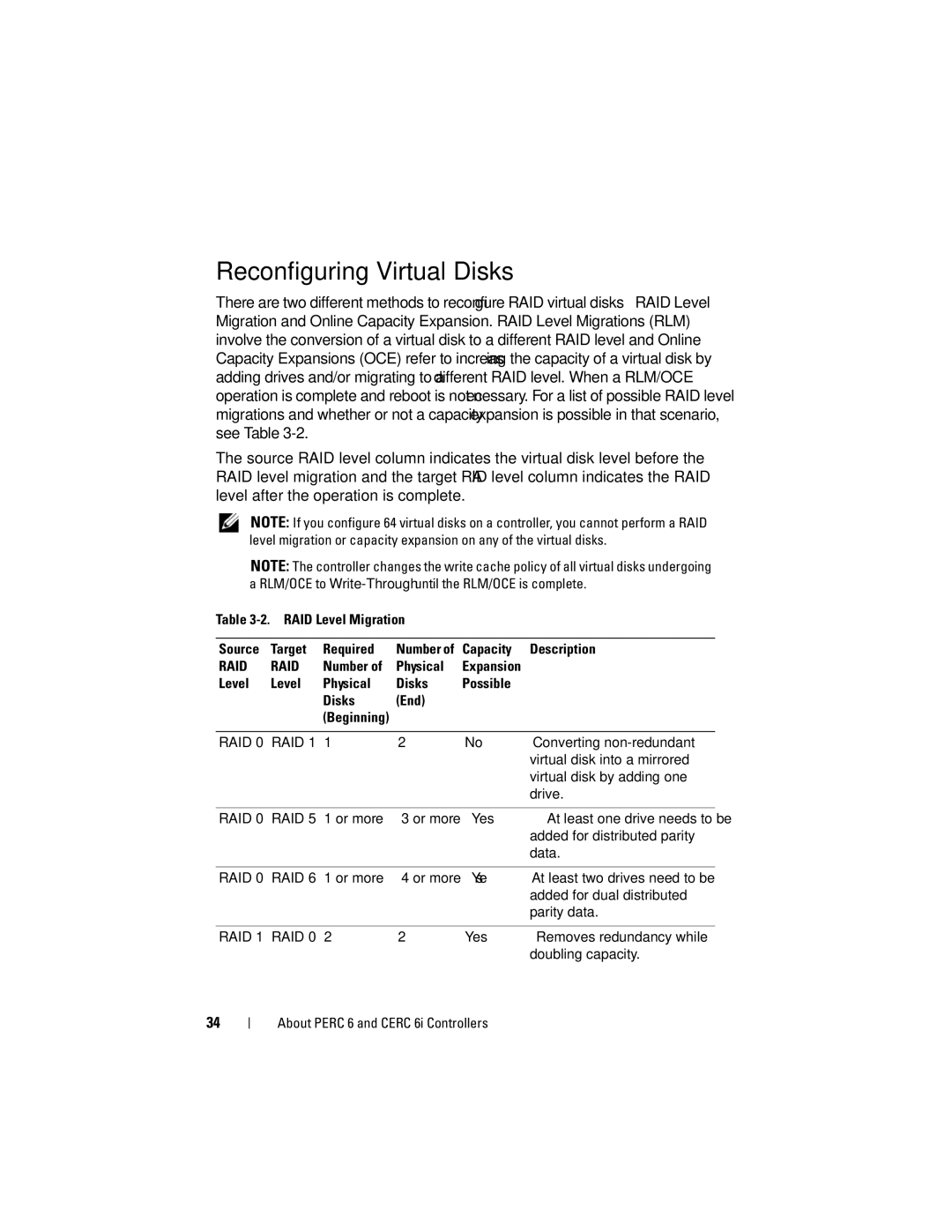 Dell UCC-60, UCP-61, UCP-60 Reconfiguring Virtual Disks, RAID Level Migration Source Target Required, Capacity Description 