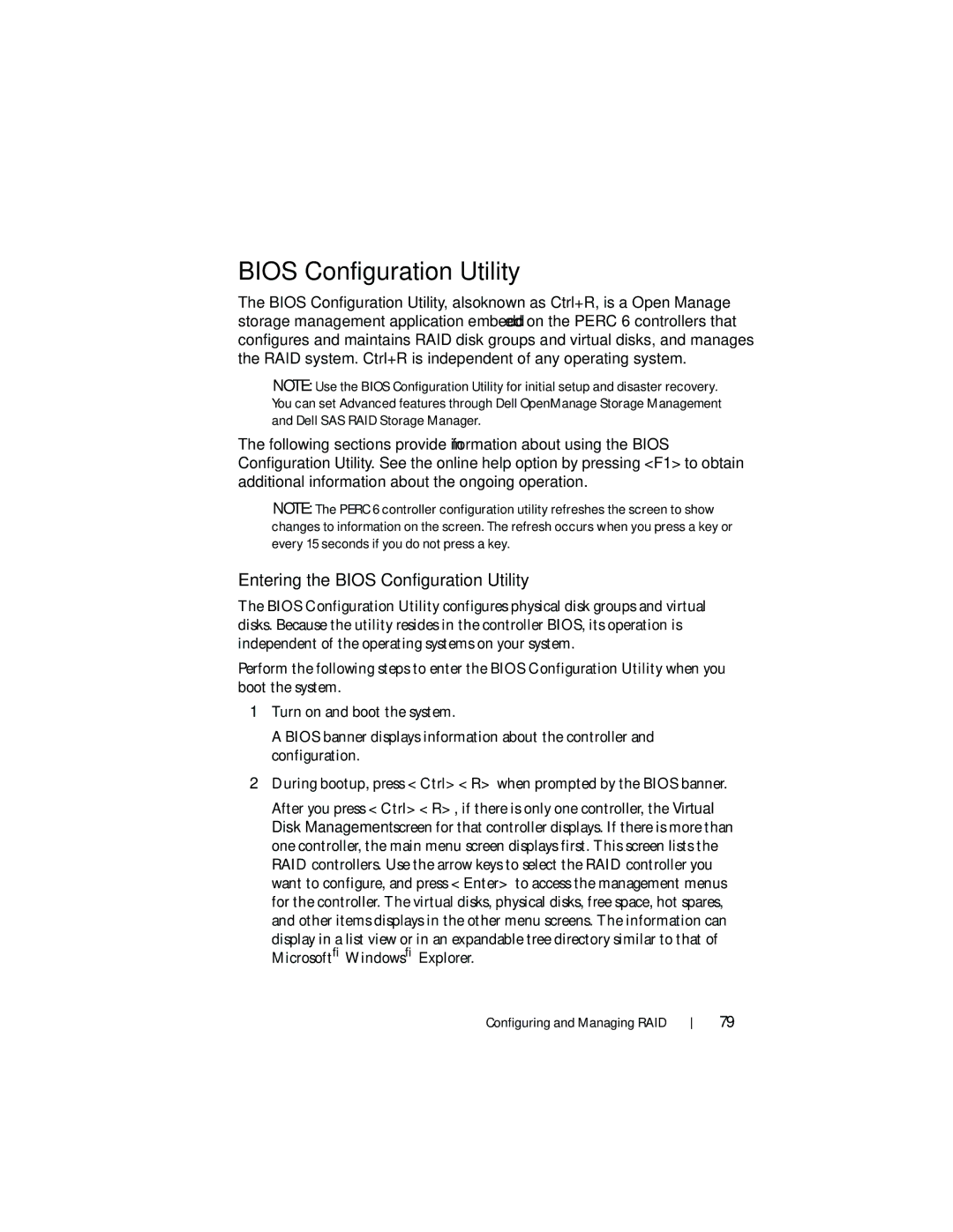 Dell UCC-60, UCP-61, UCP-60 manual Entering the Bios Configuration Utility 