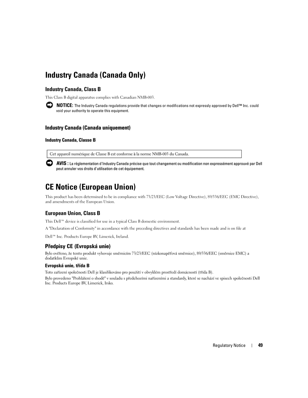 Dell UCS-51 manual Industry Canada Canada Only, CE Notice European Union, Industry Canada, Class B, European Union, Class B 