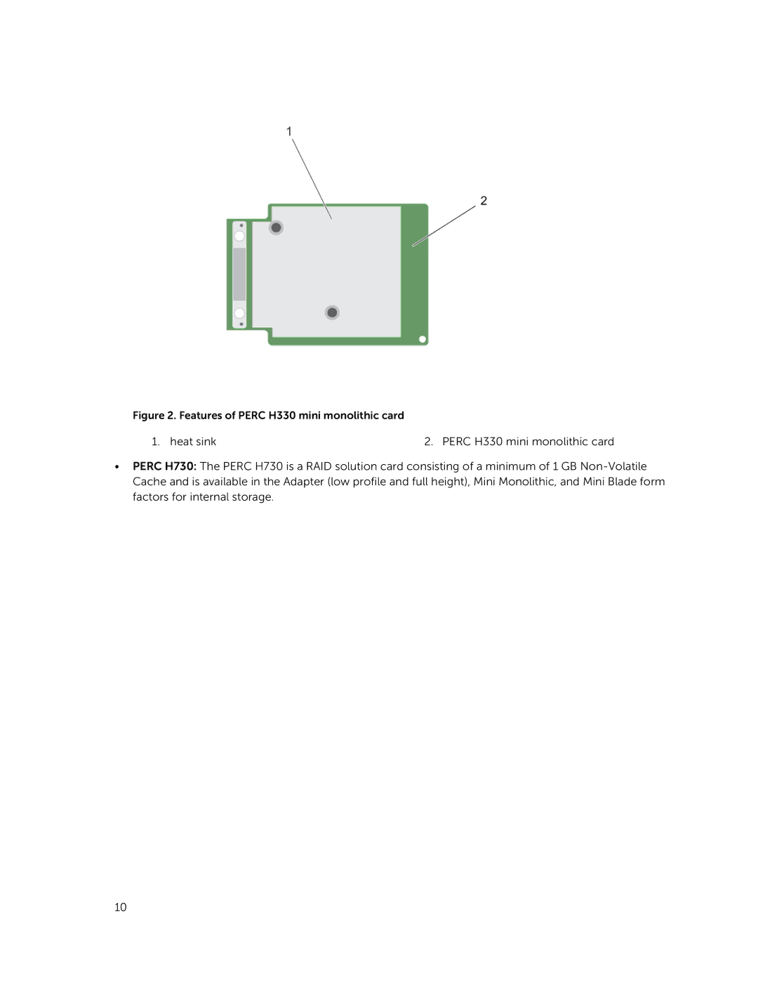 Dell UCPB-900, UCSE-900, UCSA-901, UCPA-901, UCSB-900, and UCPE-900 manual Features of Perc H330 mini monolithic card 