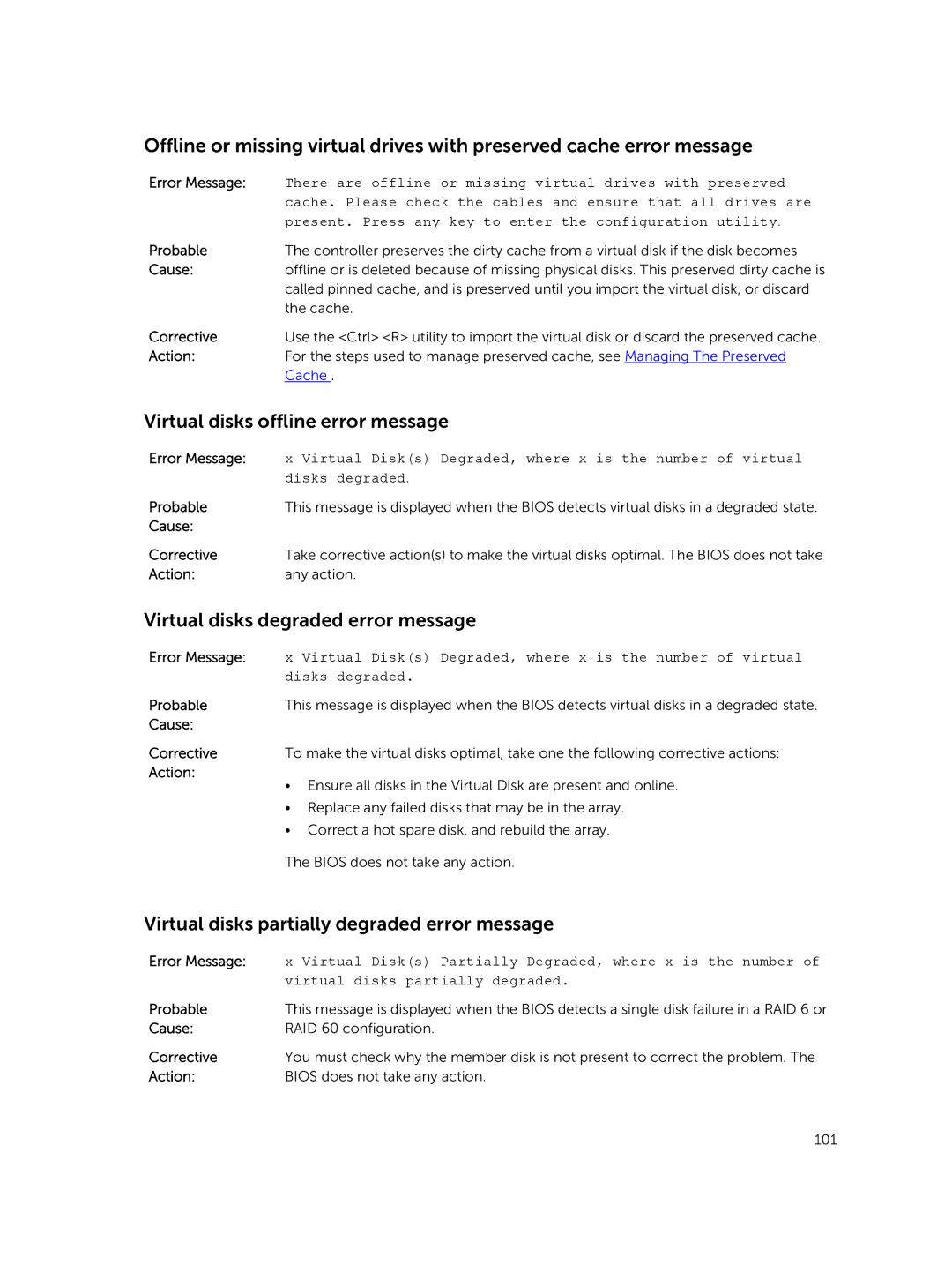 Dell and UCPE-900, UCSE-900, UCSA-901, UCPA-901 Virtual disks offline error message, Virtual disks degraded error message 