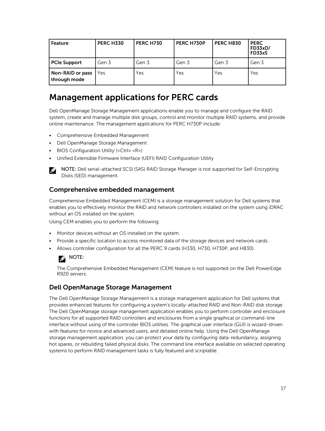 Dell and UCPE-900, UCSE-900, UCSA-901, UCPA-901 Management applications for Perc cards, Comprehensive embedded management 