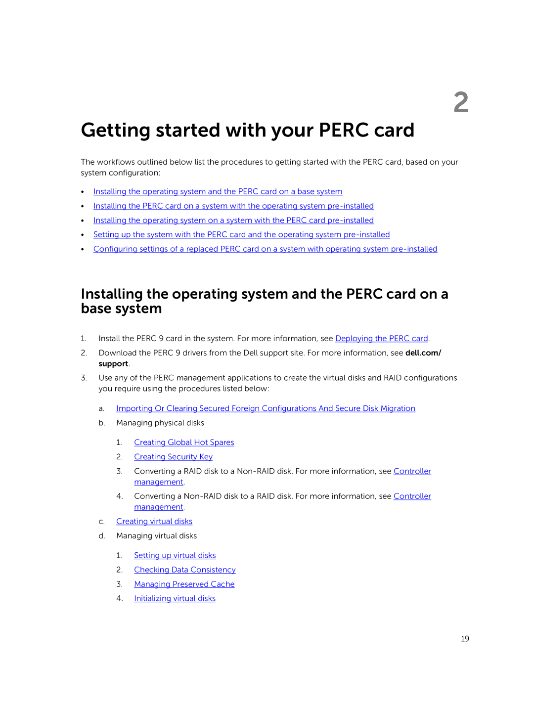 Dell UCSA-901, UCSE-900, UCPA-901 Getting started with your Perc card, Creating Global Hot Spares Creating Security Key 