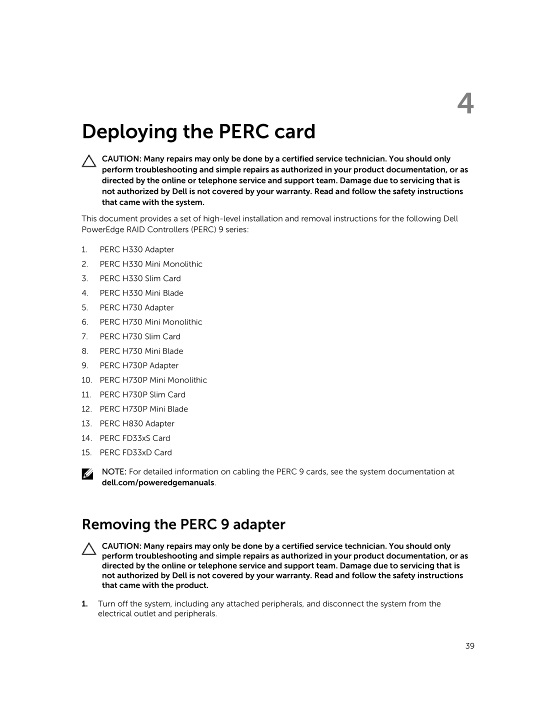 Dell UCSB-900, UCSE-900, UCSA-901, UCPA-901, UCPB-900, and UCPE-900 manual Deploying the Perc card, Removing the Perc 9 adapter 