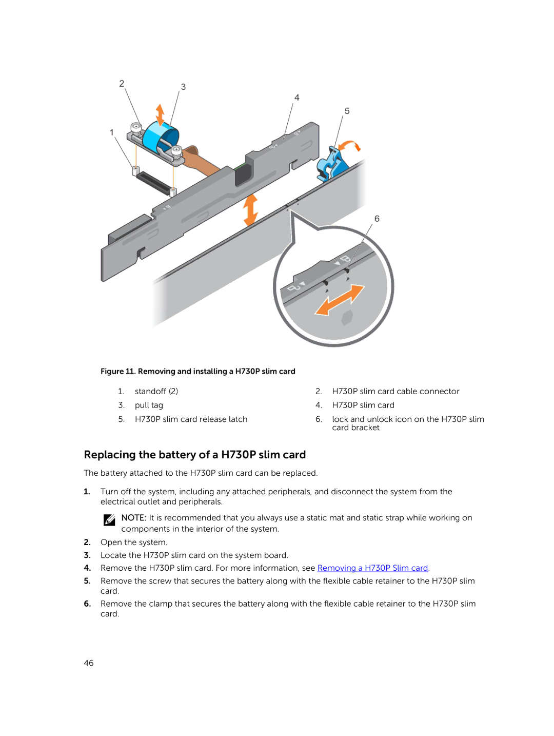 Dell UCPB-900, UCSE-900, UCSA-901 Replacing the battery of a H730P slim card, Removing and installing a H730P slim card 