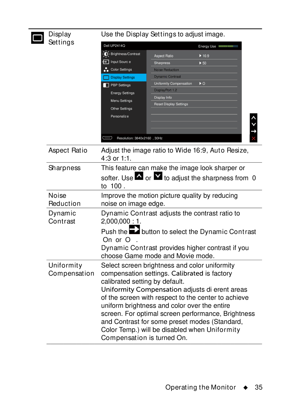 Dell UP2414Q manual Display Settings Use the Display Settings to adjust image 