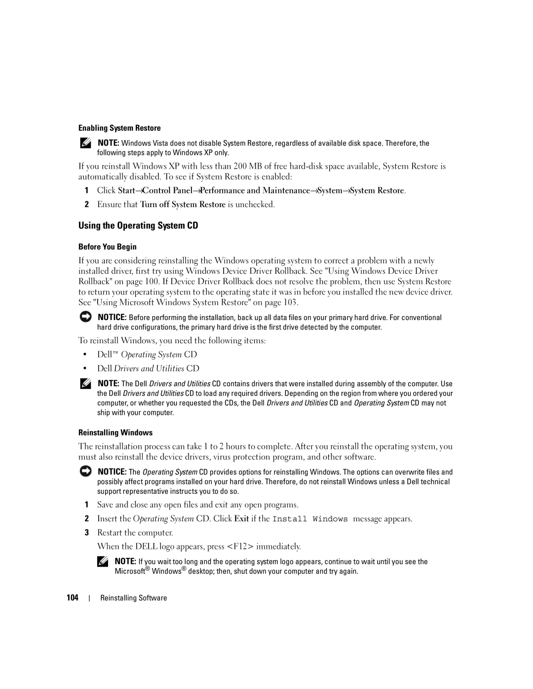 Dell UY691 manual Using the Operating System CD, Ensure that Turn off System Restore is unchecked 