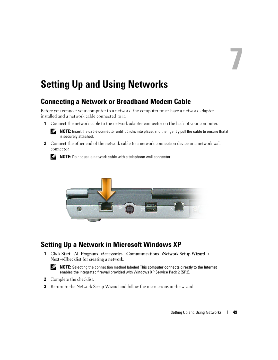 Dell UY691 manual Setting Up and Using Networks, Connecting a Network or Broadband Modem Cable 