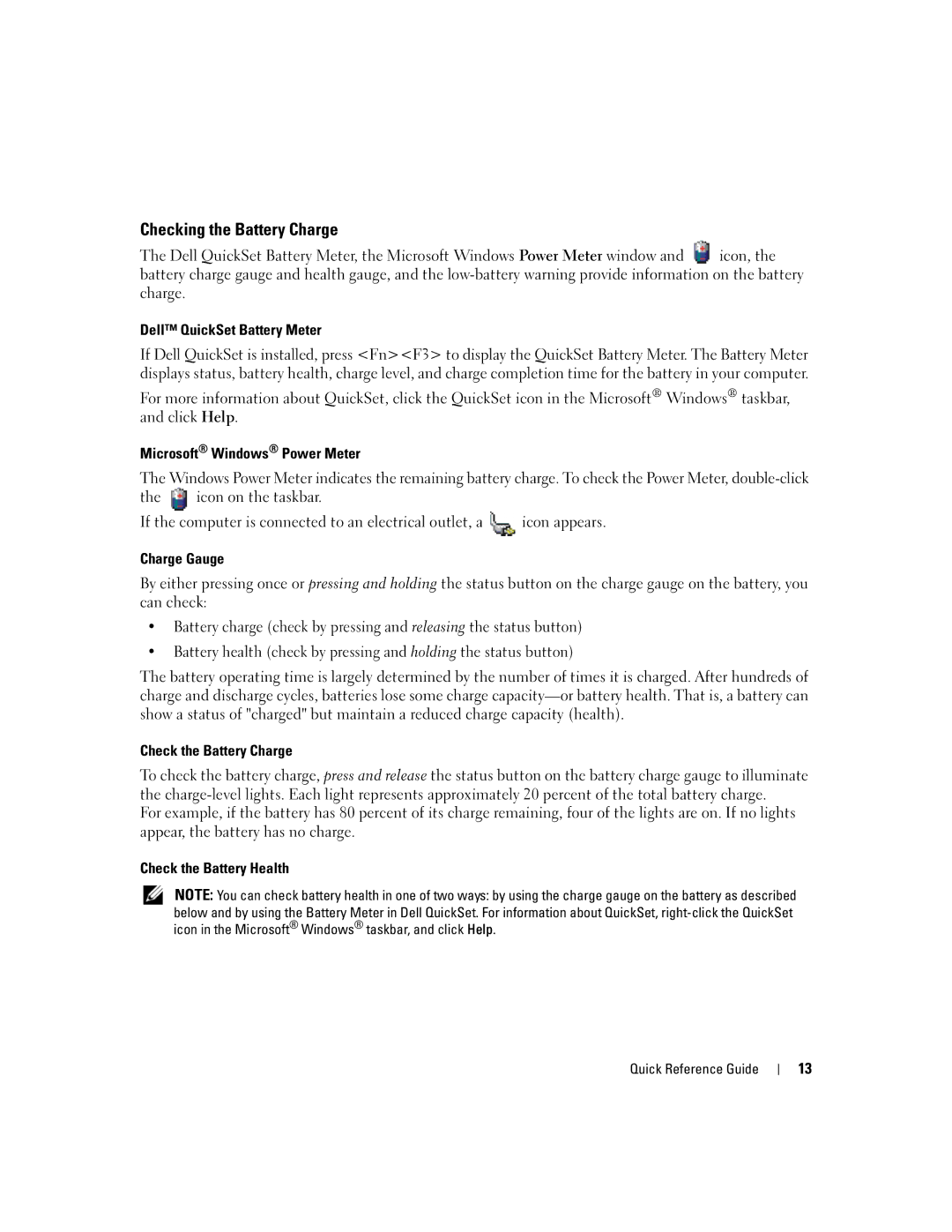 Dell UY708 manual Checking the Battery Charge 