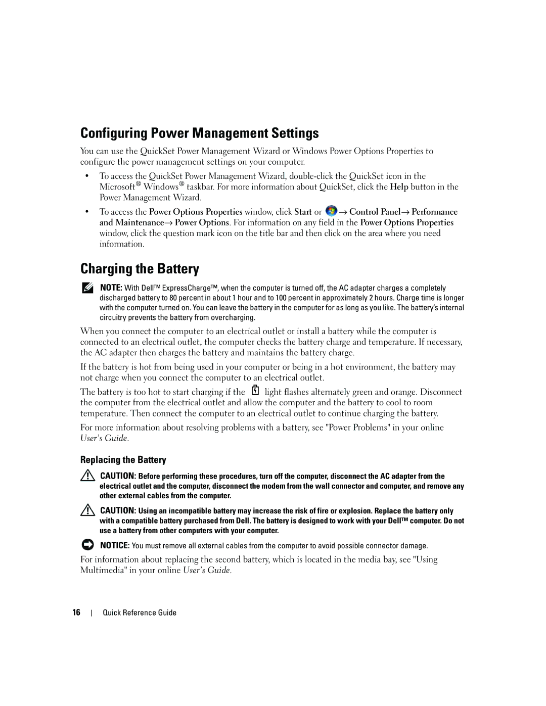 Dell UY708 manual Configuring Power Management Settings, Charging the Battery, Replacing the Battery 