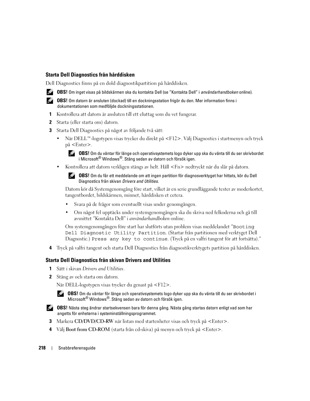 Dell UY708 manual Starta Dell Diagnostics från hårddisken, Starta Dell Diagnostics från skivan Drivers and Utilities, 218 