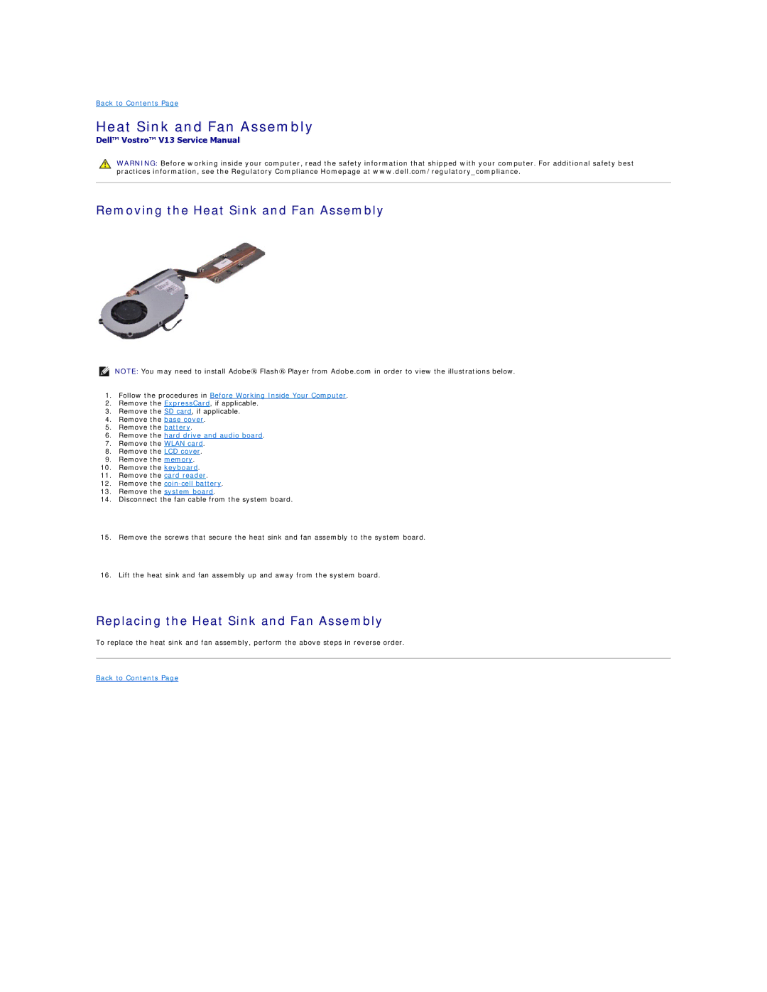Dell V13 specifications Removing the Heat Sink and Fan Assembly, Replacing the Heat Sink and Fan Assembly 