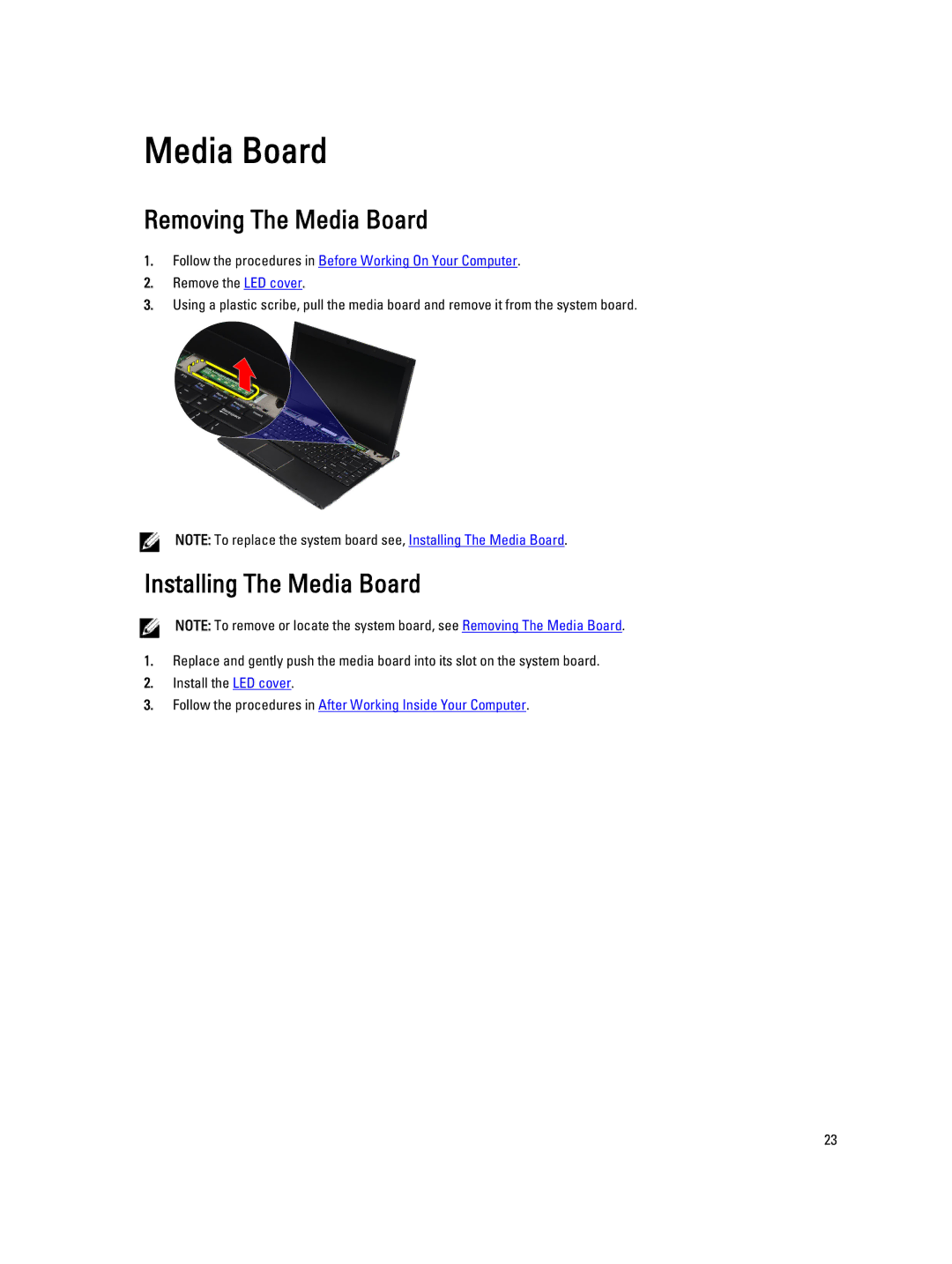 Dell V130 service manual Removing The Media Board, Installing The Media Board 