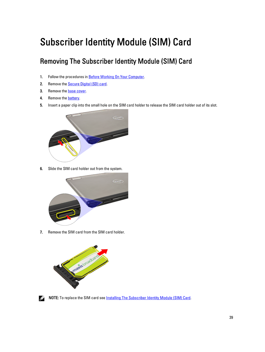 Dell V130 service manual Removing The Subscriber Identity Module SIM Card 