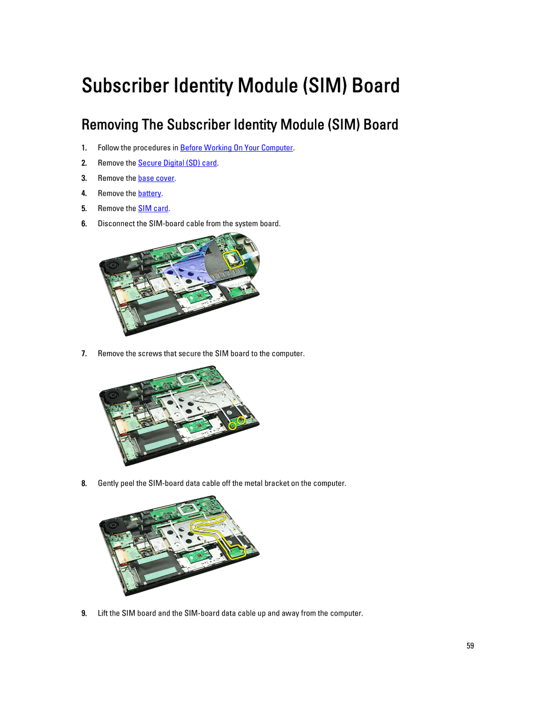 Dell V130 service manual Removing The Subscriber Identity Module SIM Board 