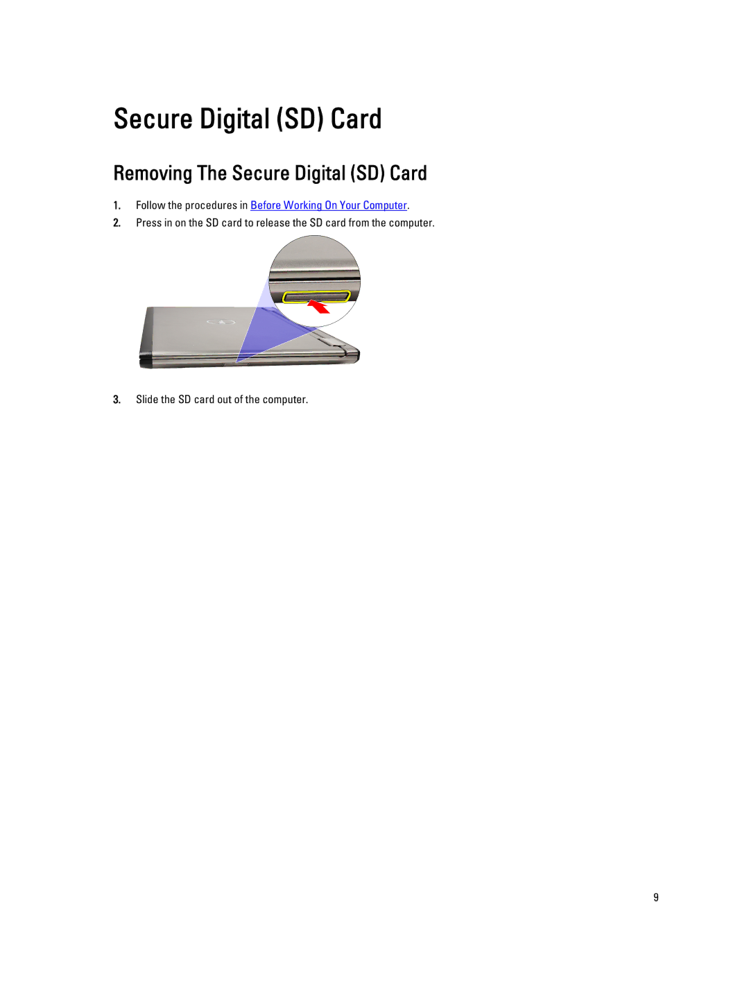 Dell V130 service manual Removing The Secure Digital SD Card, Follow the procedures in Before Working On Your Computer 