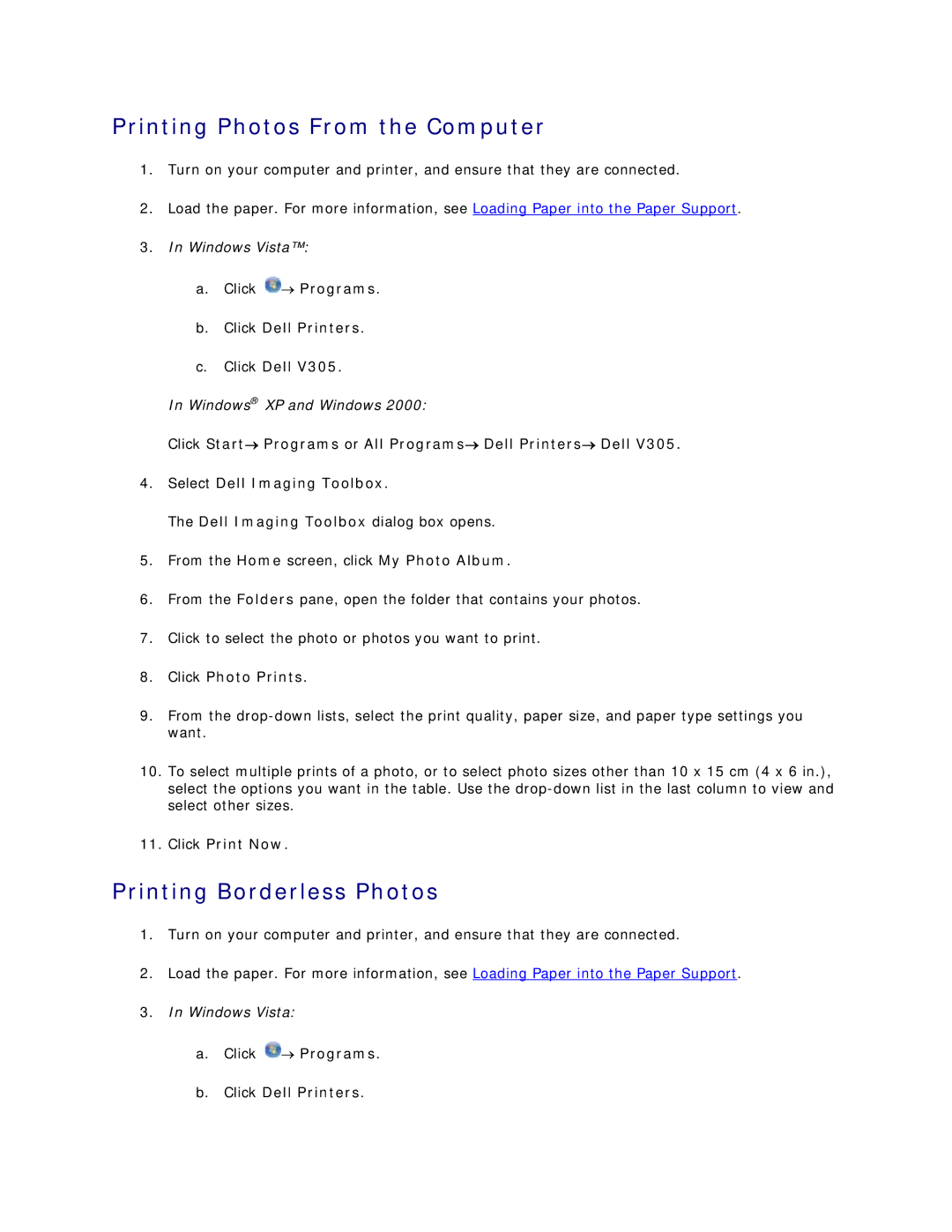 Dell V305 owner manual Printing Photos From the Computer, Printing Borderless Photos, Click → Programs Click Dell Printers 