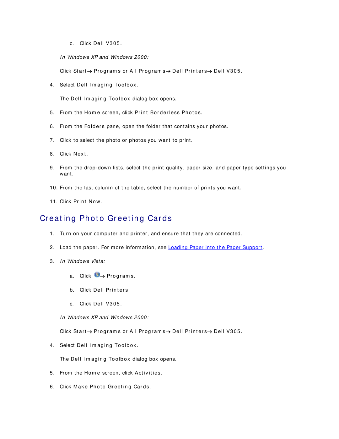 Dell V305 owner manual Creating Photo Greeting Cards, Click Dell, From the Home screen, click Print Borderless Photos 