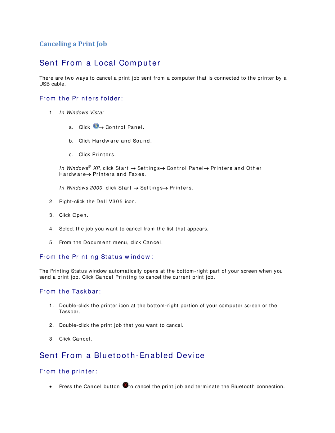 Dell V305 owner manual Sent From a Local Computer, Sent From a Bluetooth-Enabled Device, Canceling a Print Job 