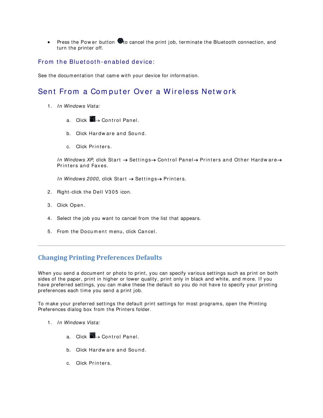 Dell V305 owner manual Sent From a Computer Over a Wireless Network, Changing Printing Preferences Defaults 