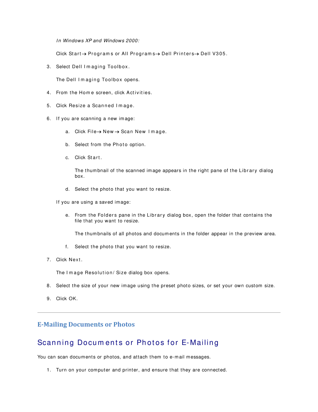Dell V305 Scanning Documents or Photos for E-Mailing, ­Mailing Documents or Photos, Click Resize a Scanned Image 