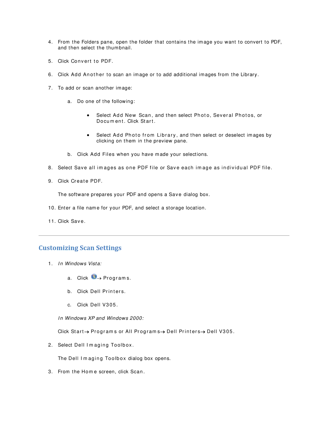 Dell V305 owner manual Customizing Scan Settings 