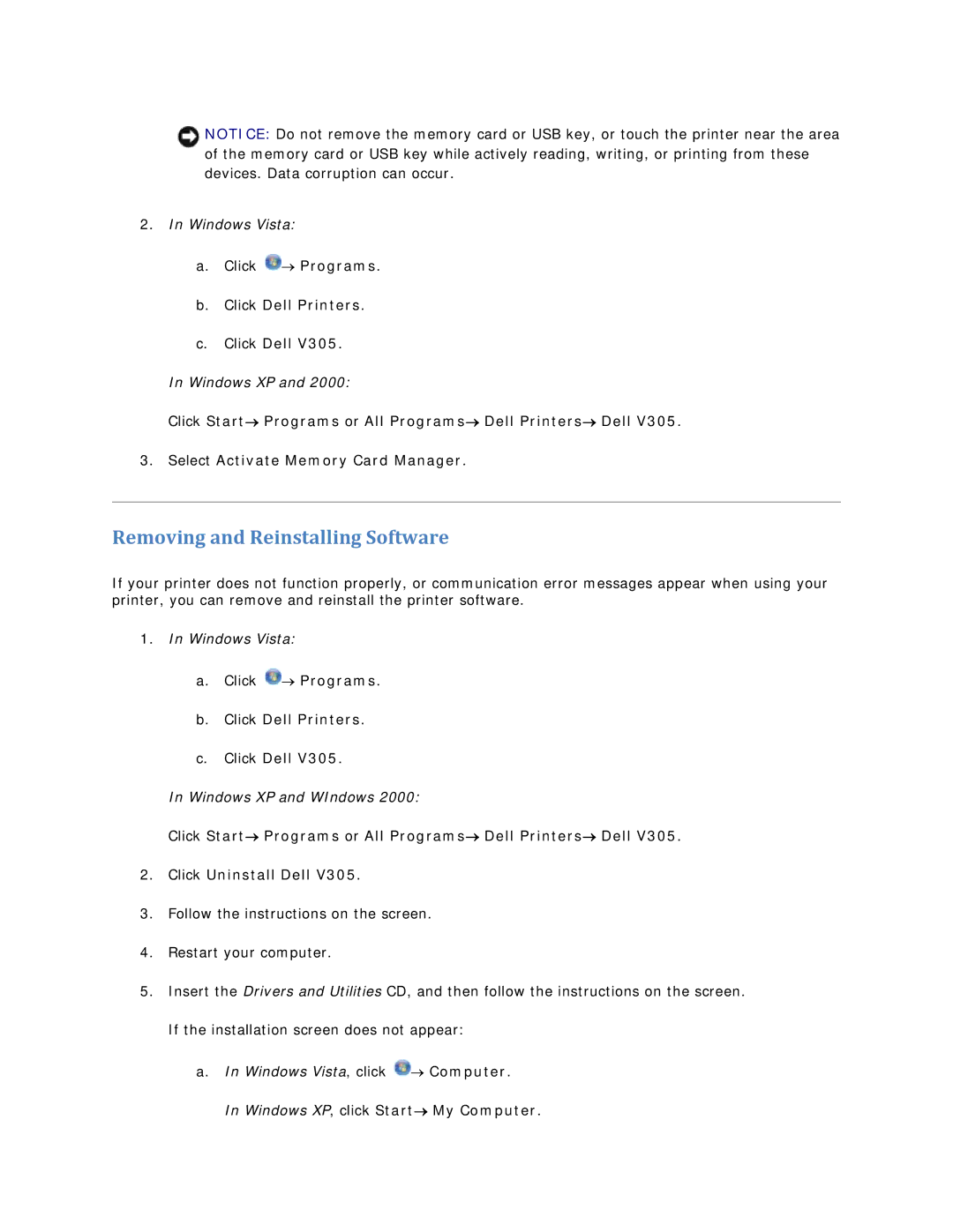 Dell V305 owner manual Removing and Reinstalling Software, Windows XP, click Start→ My Computer 