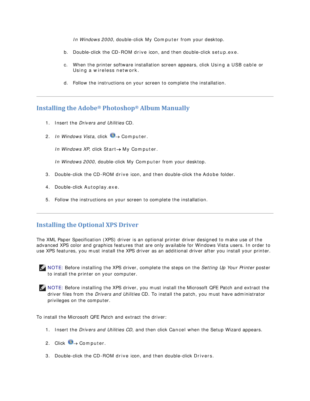 Dell V305 owner manual Installing the Adobe Photoshop Album Manually, Installing the Optional XPS Driver, Click → Computer 