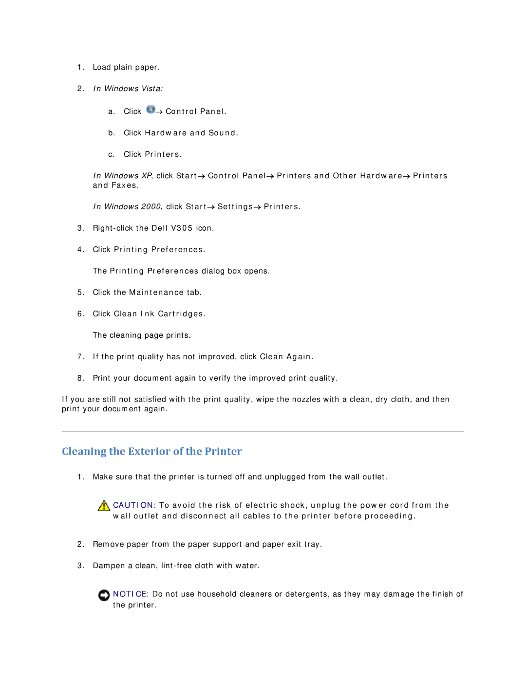 Dell V305 owner manual Cleaning the Exterior of the Printer, Click Clean Ink Cartridges. The cleaning page prints 