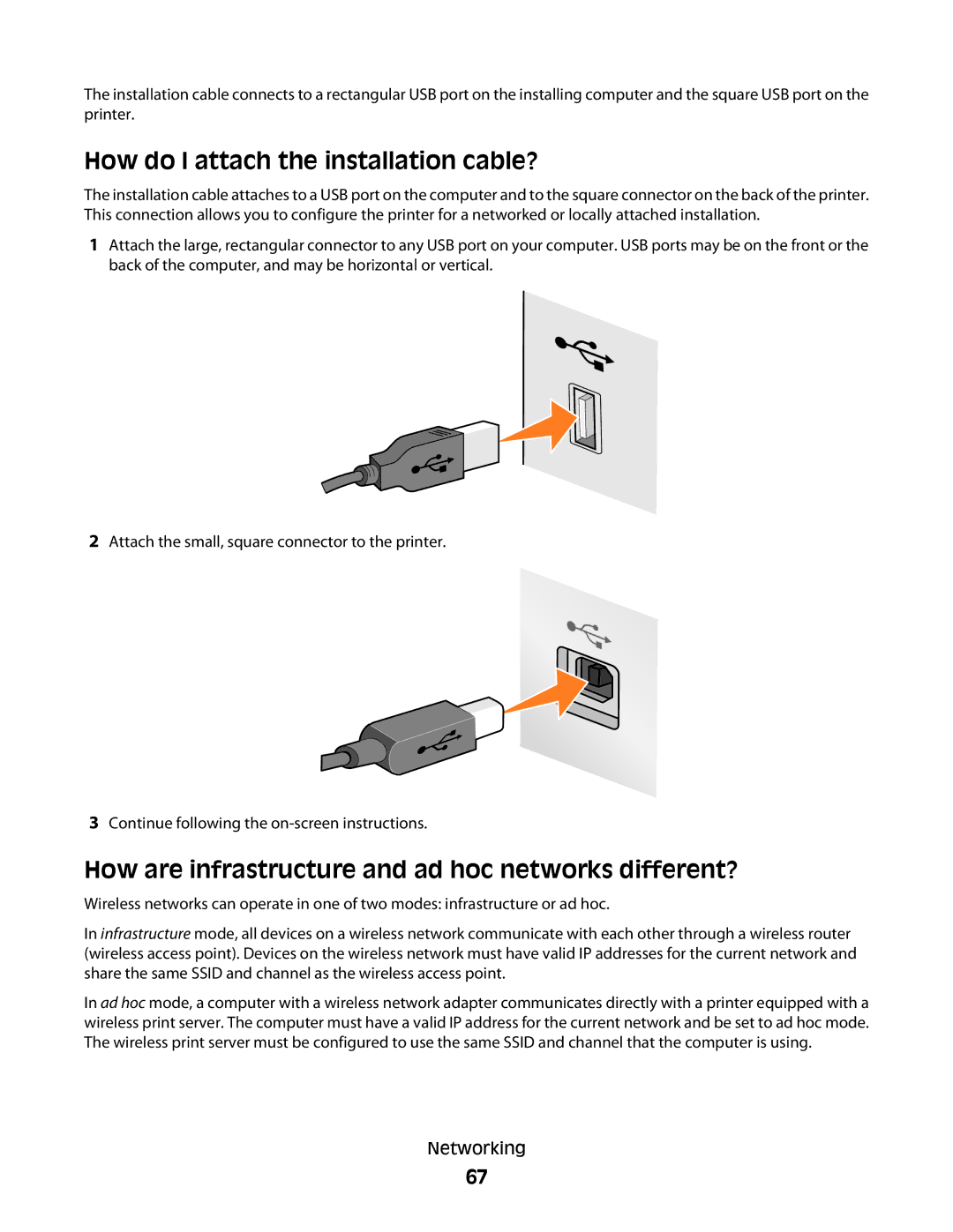 Dell V310 manual How do I attach the installation cable?, How are infrastructure and ad hoc networks different? 