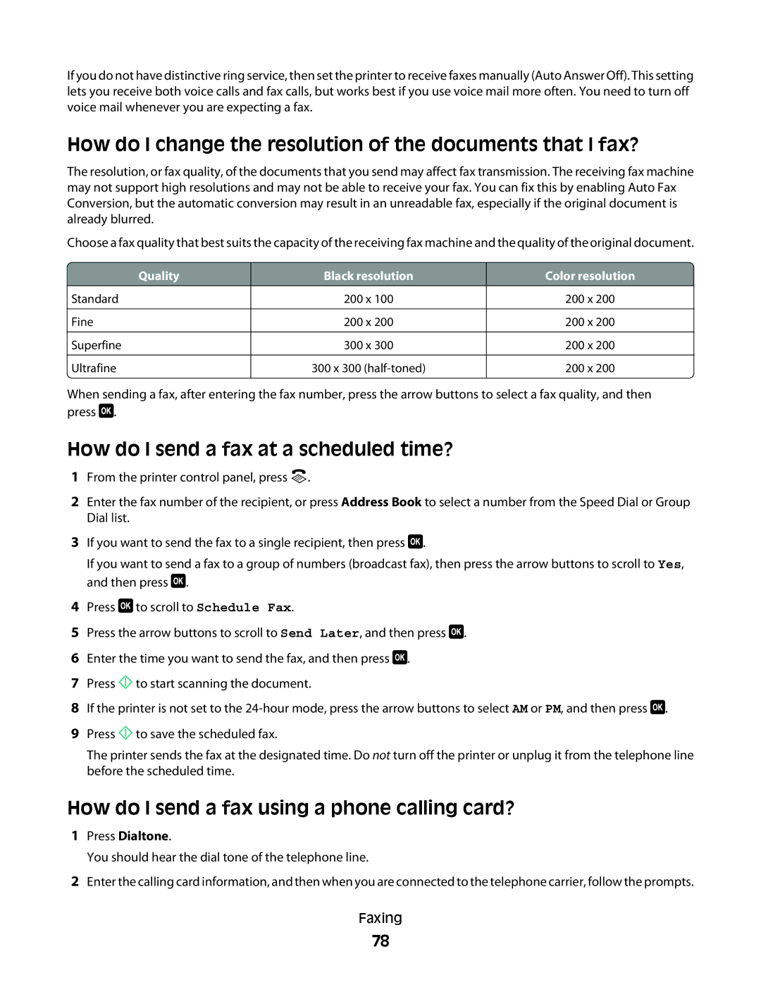 Dell V715W, 5dw, 1dw How do I change the resolution of the documents that I fax?, How do I send a fax at a scheduled time? 