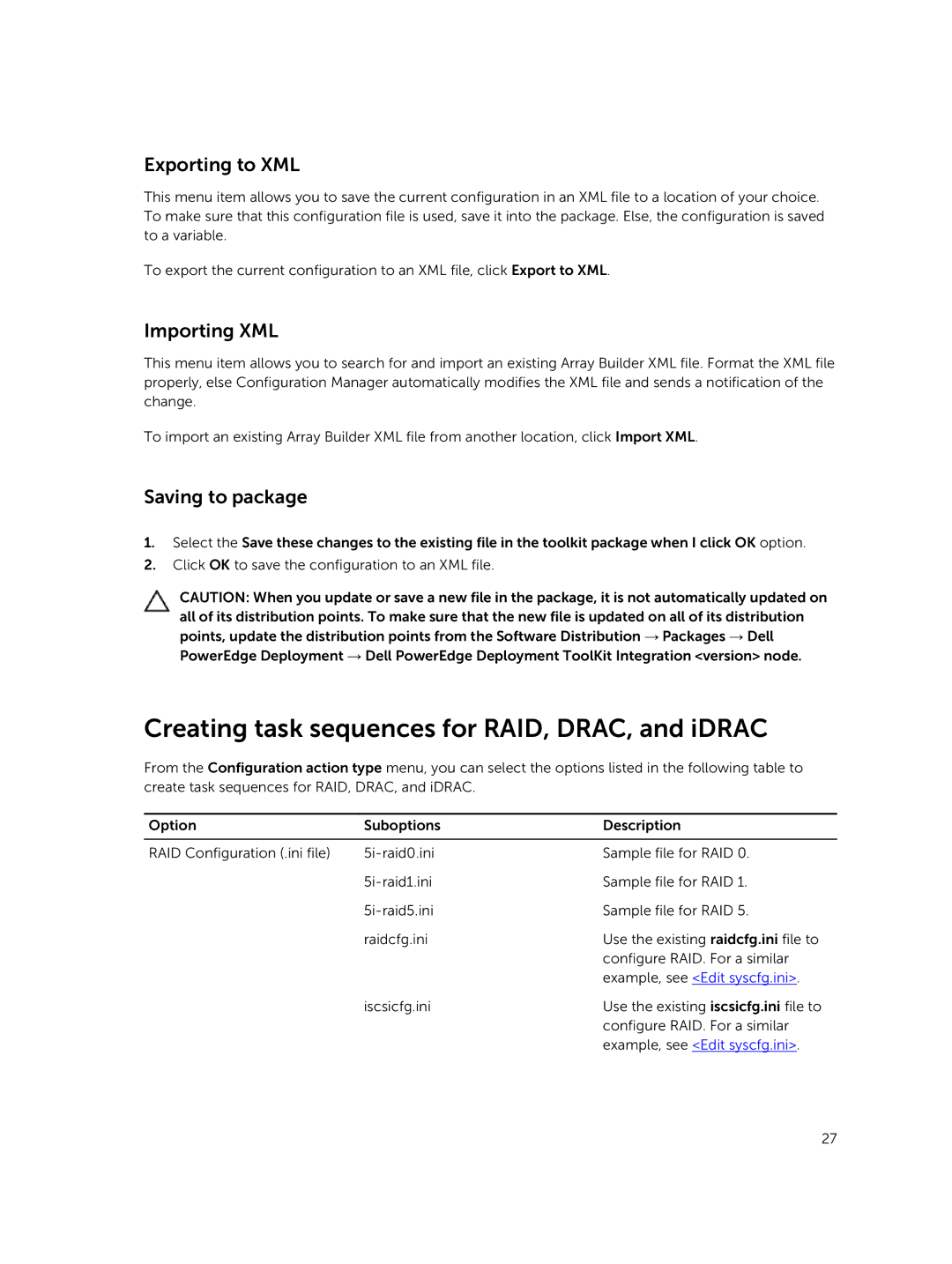 Dell version 3.0 Creating task sequences for RAID, DRAC, and iDRAC, Exporting to XML, Importing XML, Saving to package 