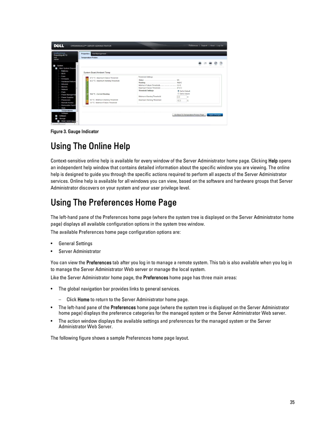 Dell Version 7.3 manual Using The Online Help, Using The Preferences Home 