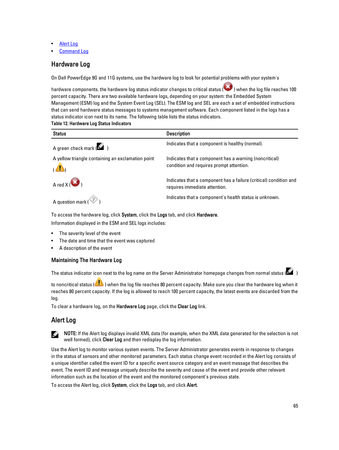 Dell Version 7.3 manual Alert Log, Maintaining The Hardware Log, Status 