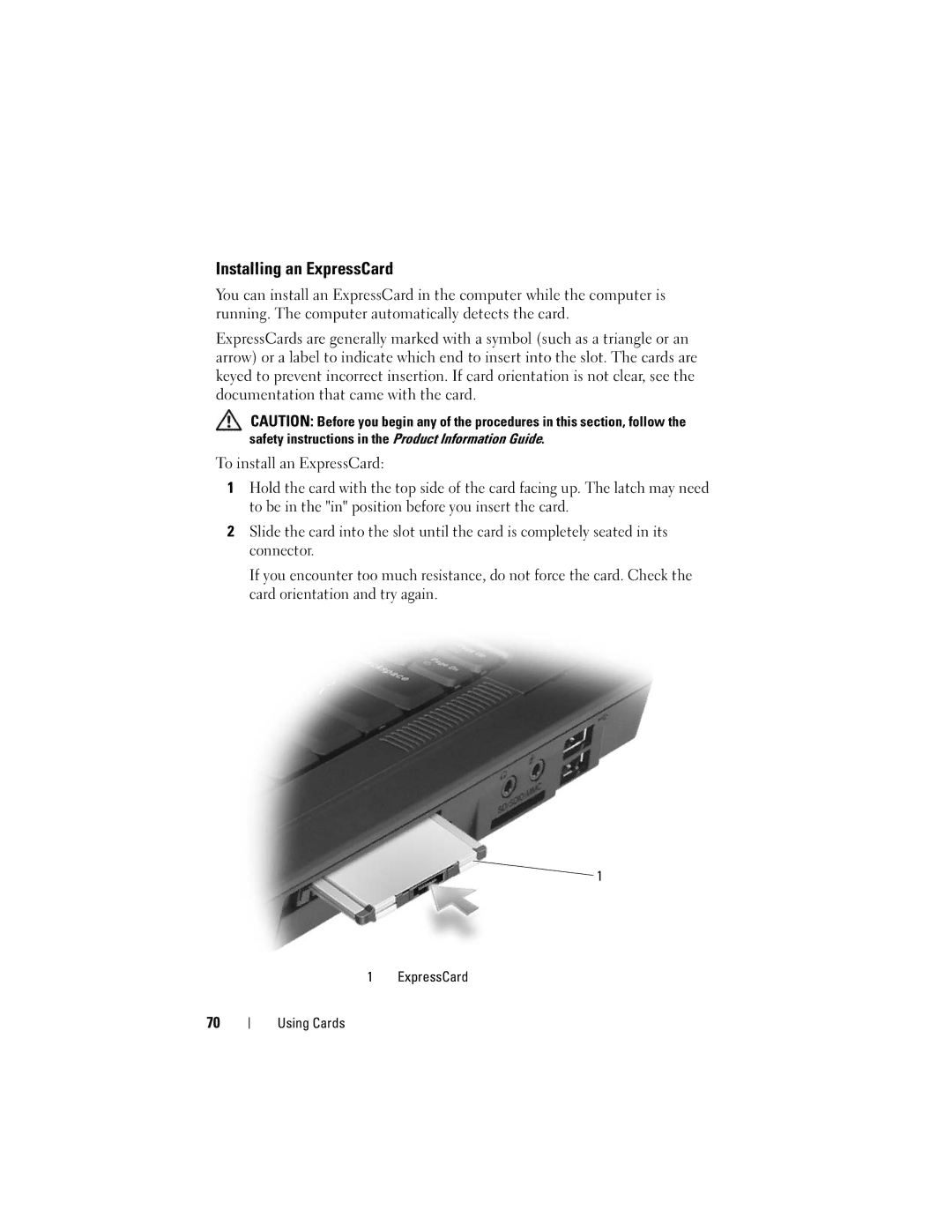 Dell Vostro 1000 owner manual Installing an ExpressCard, ExpressCard Using Cards 