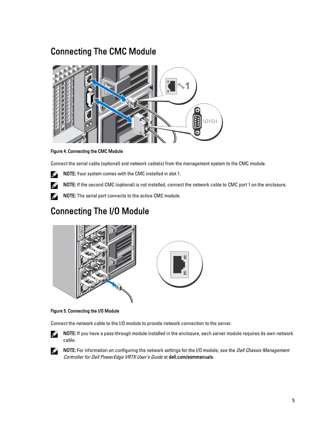 Dell VRTX manual Connecting The CMC Module, Connecting The I/O Module 