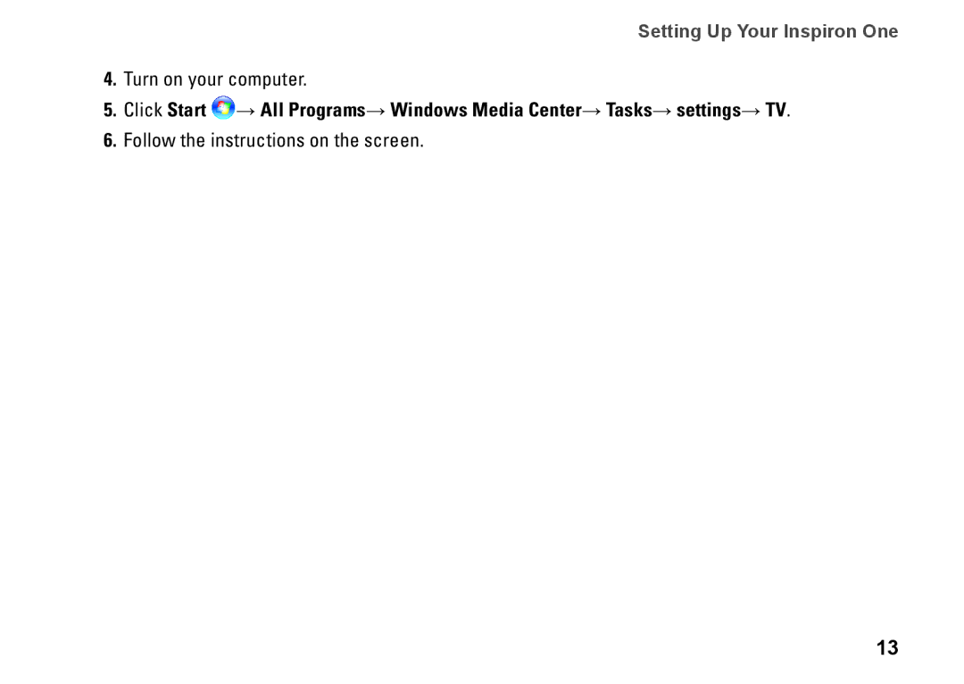 Dell W01C001, W01C002 setup guide Turn on your computer 