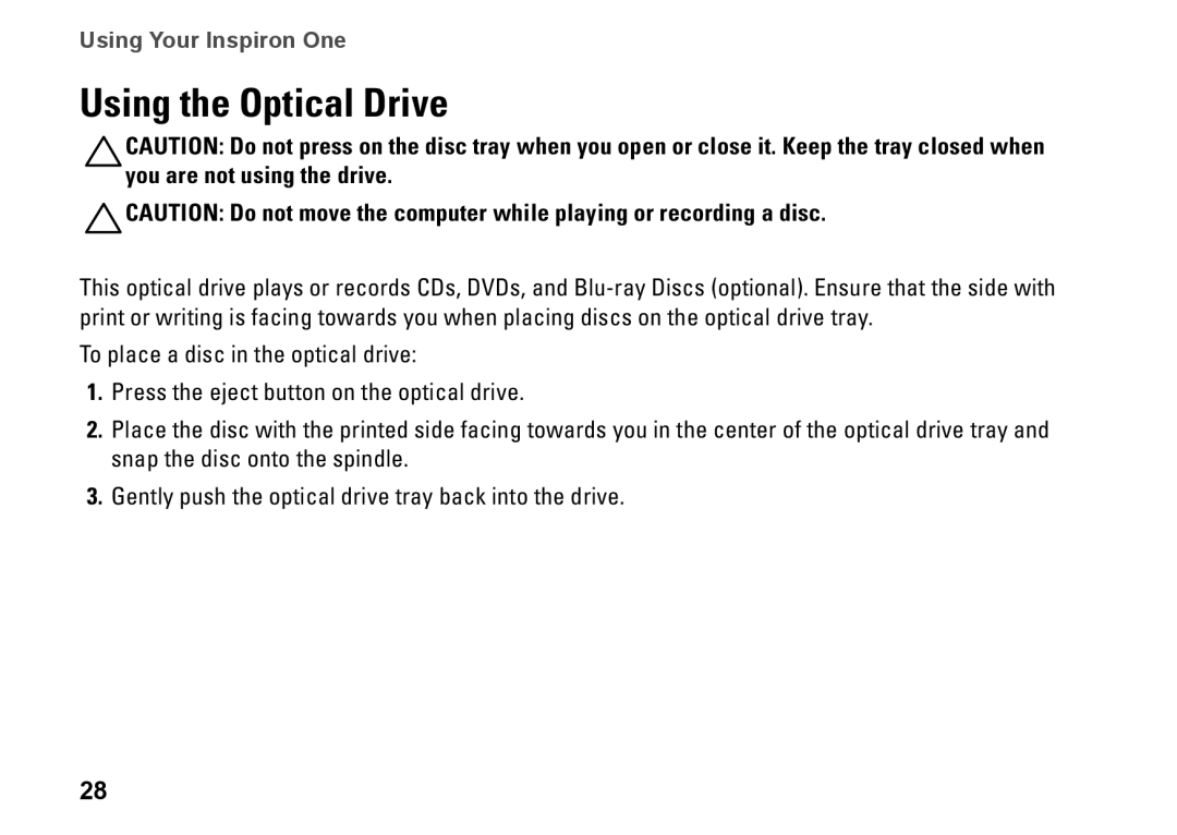 Dell W01C002, W01C001 setup guide Using the Optical Drive 